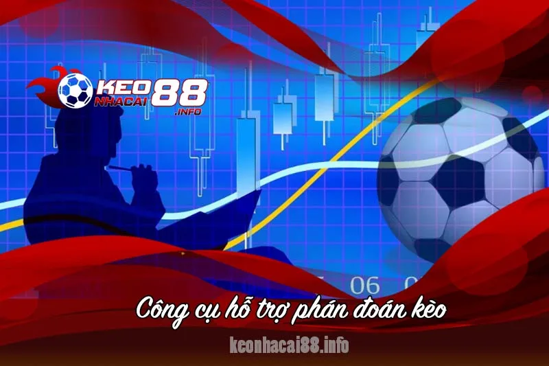 công cụ phán đoán kèo nhà cái