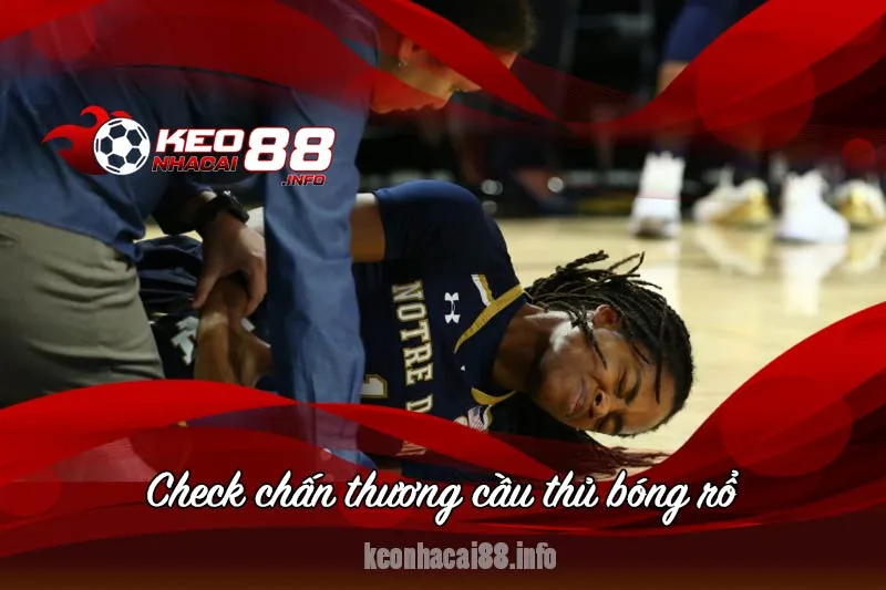 chấn thương cầu thủ bóng rổ